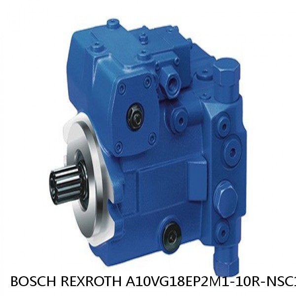 A10VG18EP2M1-10R-NSC16F016SH-K BOSCH REXROTH A10VG Axial piston variable pump
