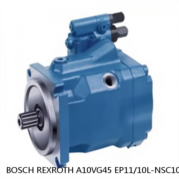 A10VG45 EP11/10L-NSC10F003SH BOSCH REXROTH A10VG Axial piston variable pump