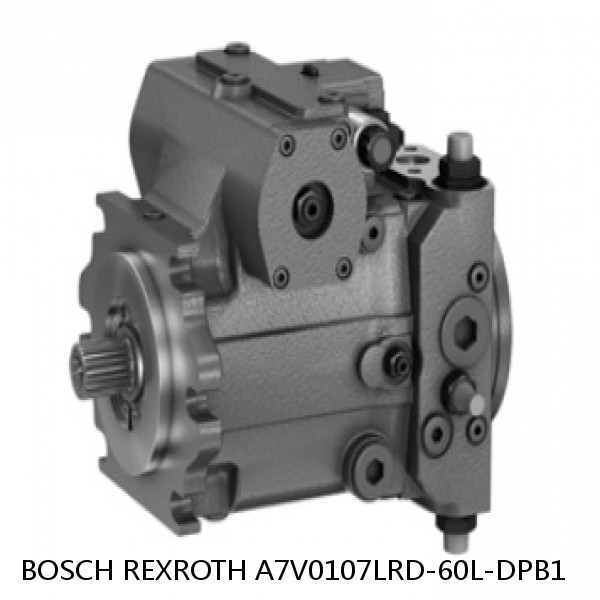 A7V0107LRD-60L-DPB1 BOSCH REXROTH A7VO Variable Displacement Pumps