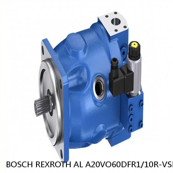 AL A20VO60DFR1/10R-VSD24K01-S2279 BOSCH REXROTH A20VO Hydraulic axial piston pump